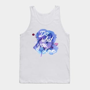 Do What You Love by Jess Buhman Tank Top